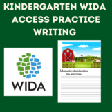Kindergarten WIDA ACCESS Practice | Writing | English Learners