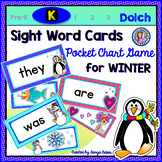 Kindergarten: WINTER Dolch Sight Word Cards/Pocket Chart Game