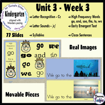 Preview of Kindergarten WONDERS Aligned ELA ACTIVITIES for Google Slides™ UNIT 3 WEEK 3