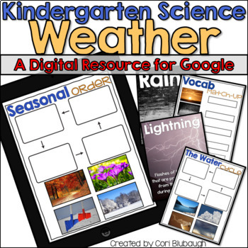Preview of Kindergarten Weather Science Google Drive Digital Resource Weather Worksheets