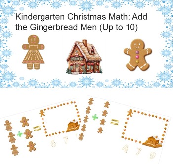 Preview of Kindergarten Winter Math Games: Add the Gingerbread Men (Up to 10) No Prep