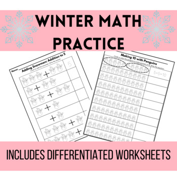 Preview of Kindergarten Winter Math Practice Worksheets | Addition to 5, and more