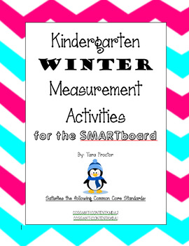 Preview of Kindergarten Winter Measurement SMARTboard Activities