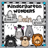 Kindergarten Wonders Rain Unit 6 Week 2