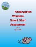 Kindergarten Wonders Smart Start Assessment Packet
