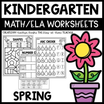 Preview of Kindergarten Worksheets | Spring NO PREP Math Literacy Activities | Homeschool