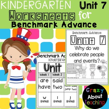 Preview of Kindergarten Worksheets (Unit 7) for Benchmark Advance