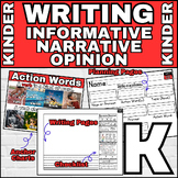 Kindergarten Writing Bundle Informative, Narrative, Opinio