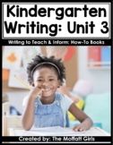 Kindergarten Writing Curriculum: How-to Books