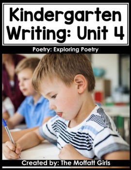 Preview of Kindergarten Writing Curriculum: Poetry