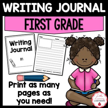 First Grade Writing Journal by Little Learning Ladybugs | TpT