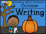 Kindergarten October Writing | Mini-Lessons October
