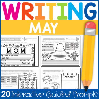 Preview of Kindergarten Writing Prompts: Interactive & Guided Writing for May