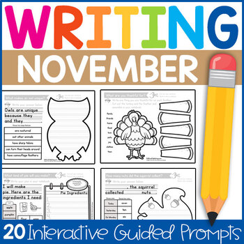 Kindergarten Writing Prompts: Interactive & Guided Writing for November