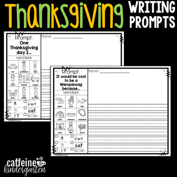 Kindergarten Writing Prompts - Thanksgiving by Caffeine and Classy