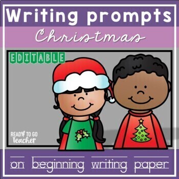 Kindergarten Writing Prompts Worksheets - Christmas by Ready to go Teacher