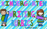 Kindergarten Writing Rubrics