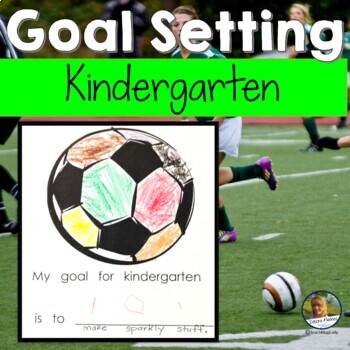 Preview of Kindergarten Writing Student Goal Setting Back to School Worksheets