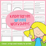 Kindergarten Writing Worksheets Pack