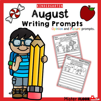 Kindergarten Writing prompts: Opinion Writing & Picture prompts (August)