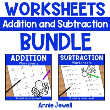 Preview of Addition and Subtraction Worksheets BUNDLE for Kindergarten and 1st Grade