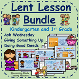 Kindergarten and 1st Grade Lent Lesson Bundle