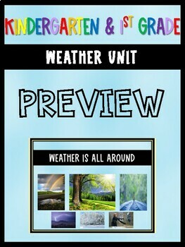 Preview of Kindergarten and 1st Grade Weather Unit Update/Preview