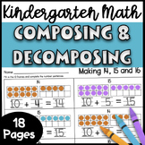 Kindergarten Math -  Topics 10 and 11: Composing and Decom