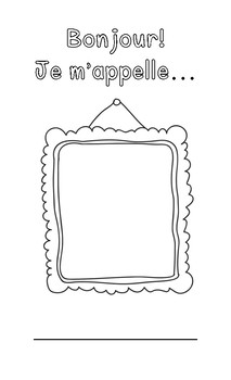 Kindergarten French first week activity -- Bonjour! Je m'appelle...