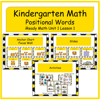 Preview of Kindergarten iReady Math Unit 1 lesson 1 Positional Words Slides and Activities