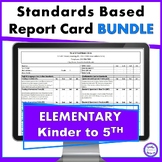 Standards Based Report Cards BUNDLE K - 5th Grade Common C