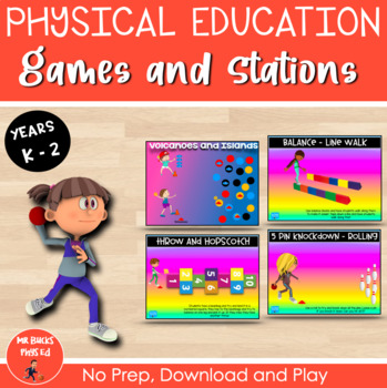 Preview of Kindergarten to Year 2 - Physical Education Games and Skills