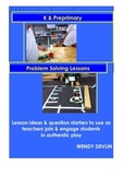 Kindergarten to Year One Problem Solving Lessons