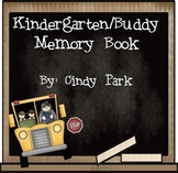 Kindergarten/Buddy Memory Book