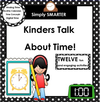 Preview of Kinders Talk About Time!:  SMARTBOARD Math Talks