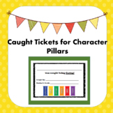 Caught Tickets - Character Pillars