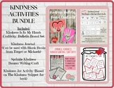 Kindness Activities *BUNDLE* - 4 Resources Included