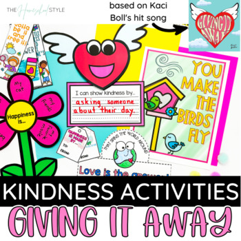 Preview of FREE Kindness Activities - Giving it Away Kaci Bolls Craft Unit Kindness Week