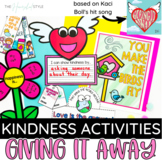 FREE Kindness Activities - Giving it Away Kaci Bolls Craft