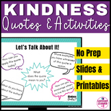 Kindness Activities & Quotes Slide Set and Printables for 