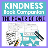 Kindness Activities: The Power Of One Book Companion For C