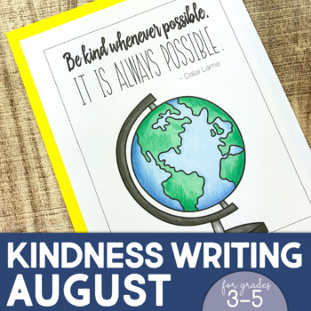 Preview of Kindness Activity - Character Ed Writing for August & Back to School