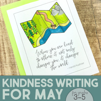 Preview of EOY Activities - Kindness Writing Activity for May Last Week of School Writing