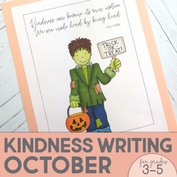 Preview of Halloween Kindness Writing Activity - Character Ed SEL Prompt for October