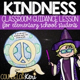 Kindness Activity Classroom Guidance Lesson for Elementary