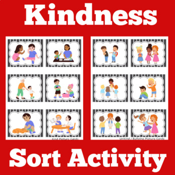 Preview of Kindness Activity | Preschool Kindergarten 1st Grade | Picture Sort | Bullying