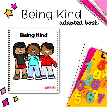 Preview of Kindness Adapted Book for Special Education Being Kind Adaptive Circle Time Fun