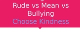 Kindness/Anti Bullying Presentation