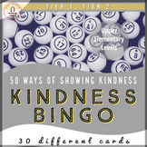 50 Ways To Show Kindness with Kindness Bingo