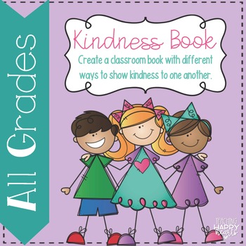 Kindness Book by TeachingHappyHearts | Teachers Pay Teachers